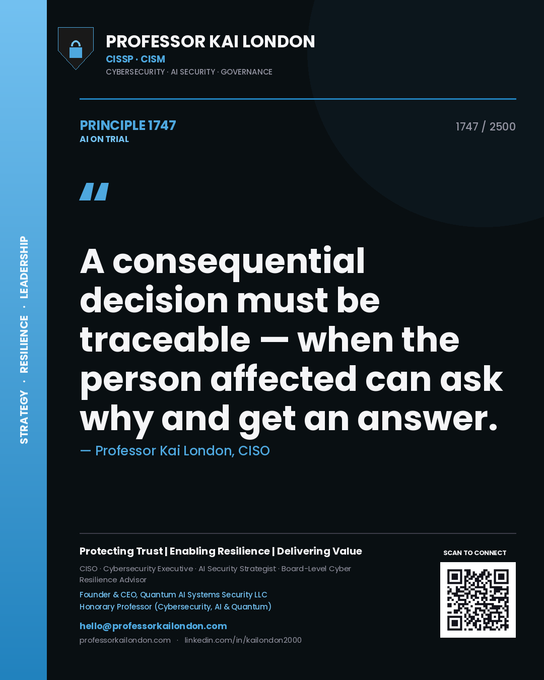 Quote card by Professor Kai London reading 'A consequential decision must be traceable — when the person affected can ask why and get an answer.'. From the book AI on Trial.