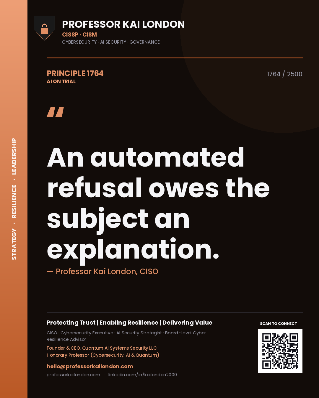 Quote card by Professor Kai London reading 'An automated refusal owes the subject an explanation.'. From the book AI on Trial.