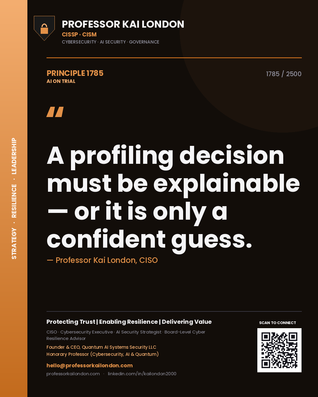 Quote card by Professor Kai London reading 'A profiling decision must be explainable — or it is only a confident guess.'. From the book AI on Trial.