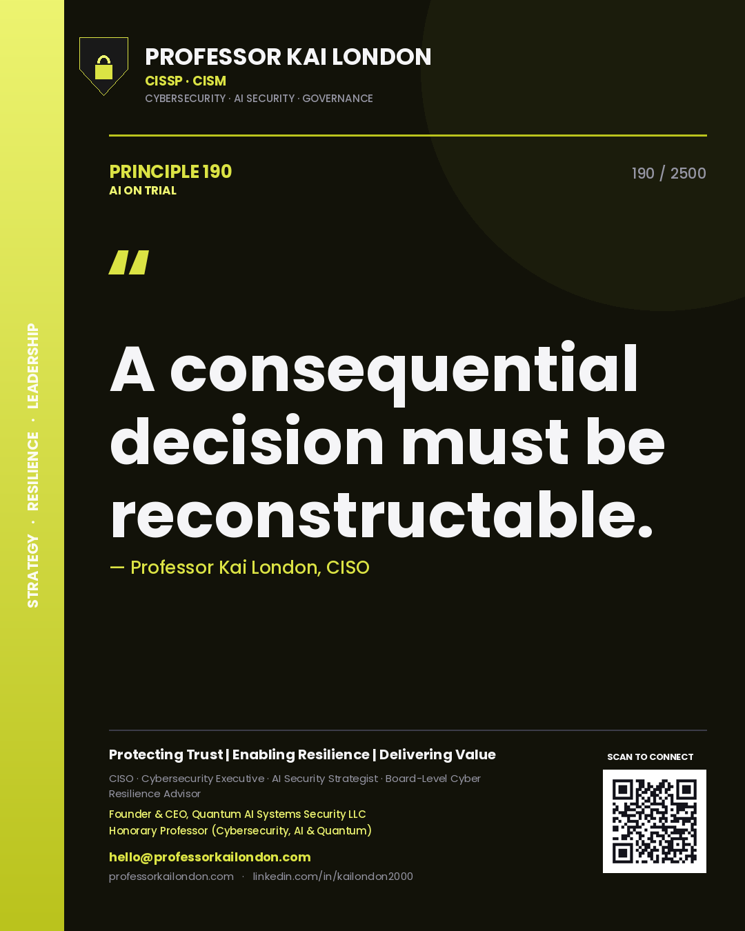 Quote card by Professor Kai London reading 'A consequential decision must be reconstructable.'. From the book AI on Trial.