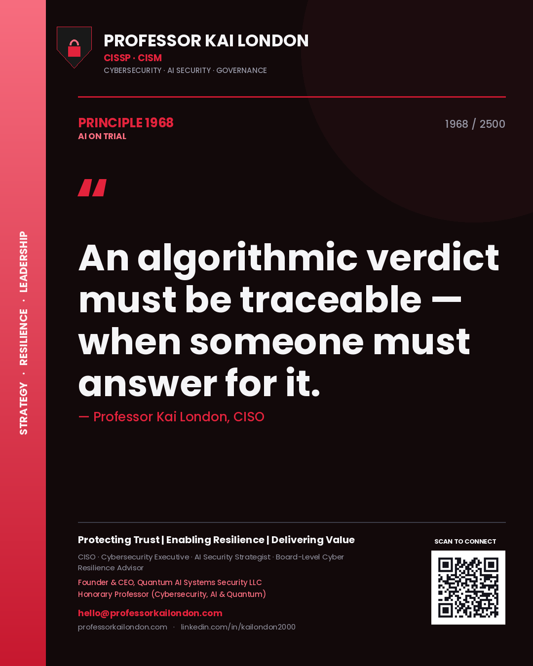 Quote card by Professor Kai London reading 'An algorithmic verdict must be traceable — when someone must answer for it.'. From the book AI on Trial.