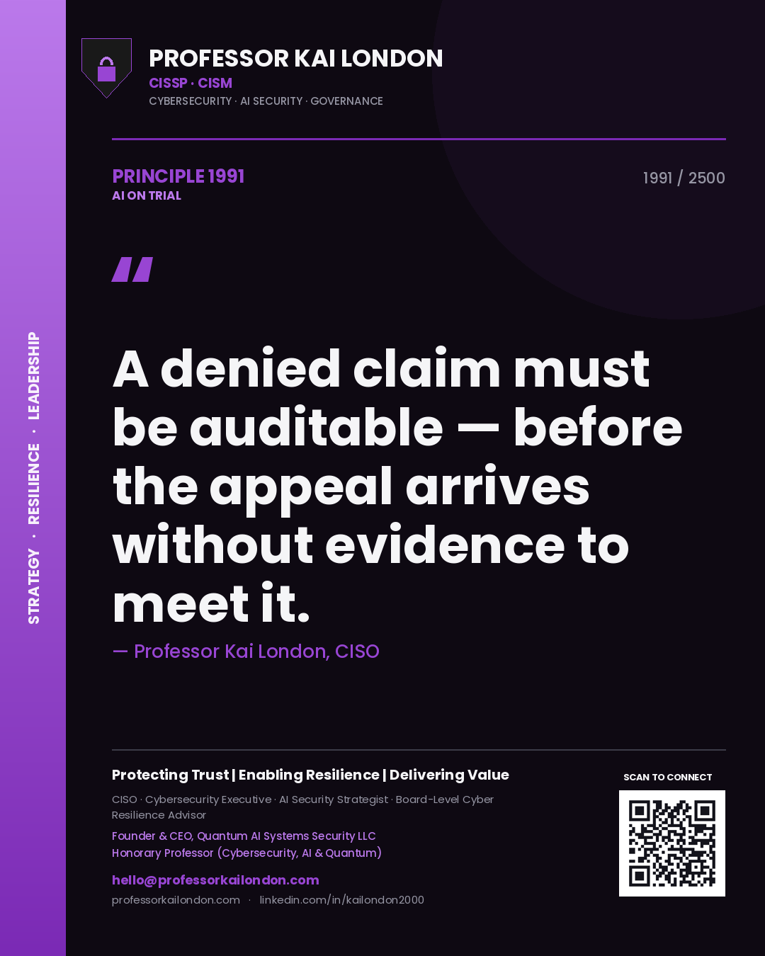 Quote card by Professor Kai London reading 'A denied claim must be auditable — before the appeal arrives without evidence to meet it.'. From the book AI on Trial.