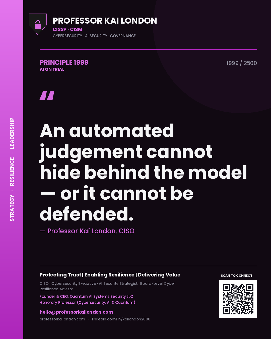 Quote card by Professor Kai London reading 'An automated judgement cannot hide behind the model — or it cannot be defended.'. From the book AI on Trial.