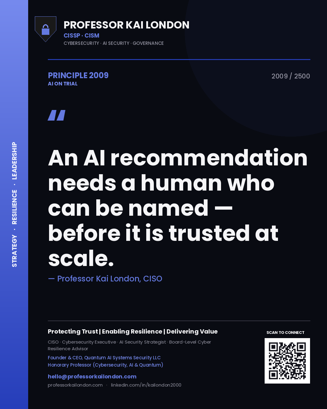 Quote card by Professor Kai London reading 'An AI recommendation needs a human who can be named — before it is trusted at scale.'. From the book AI on Trial.