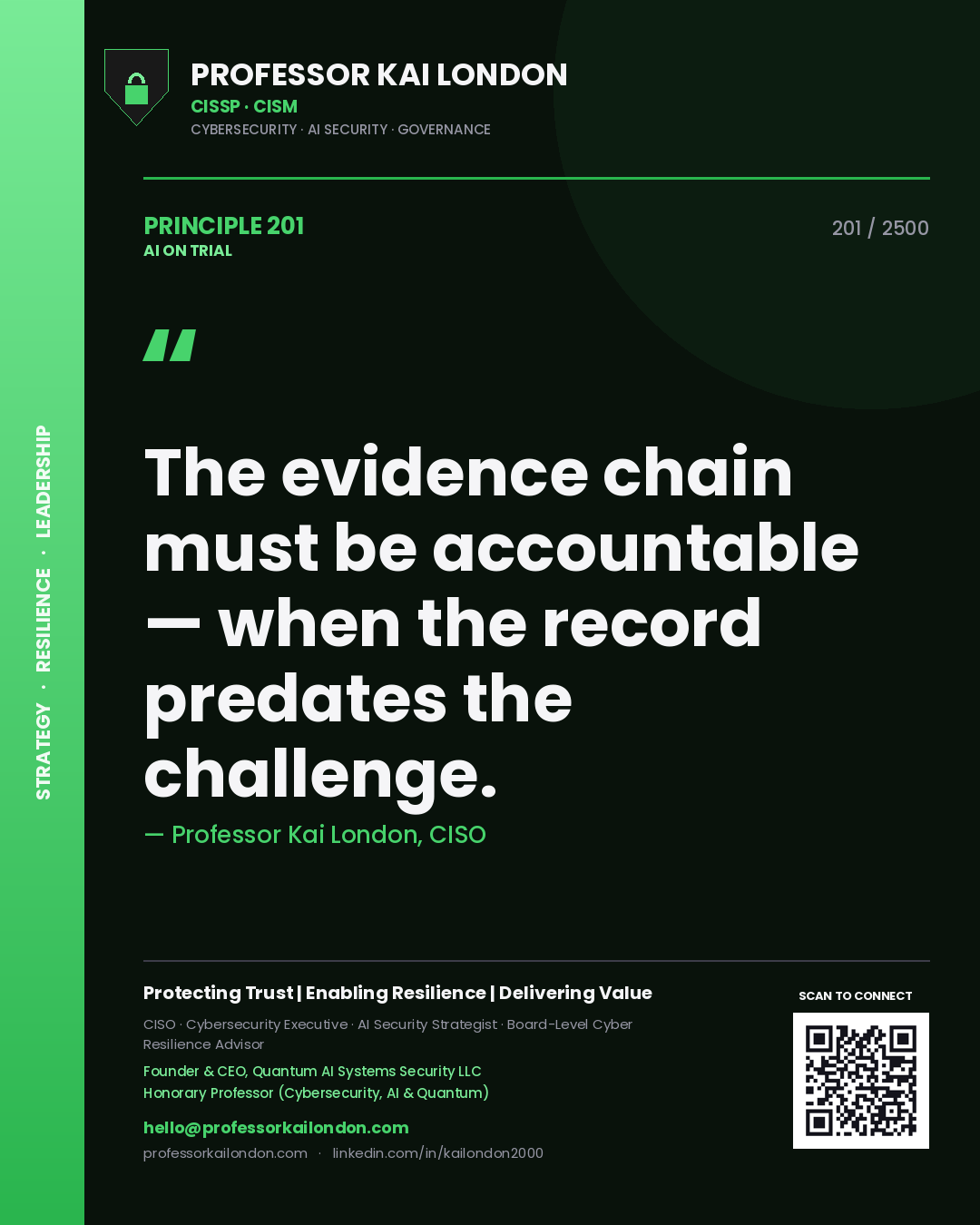 Quote card by Professor Kai London reading 'The evidence chain must be accountable — when the record predates the challenge.'. From the book AI on Trial.