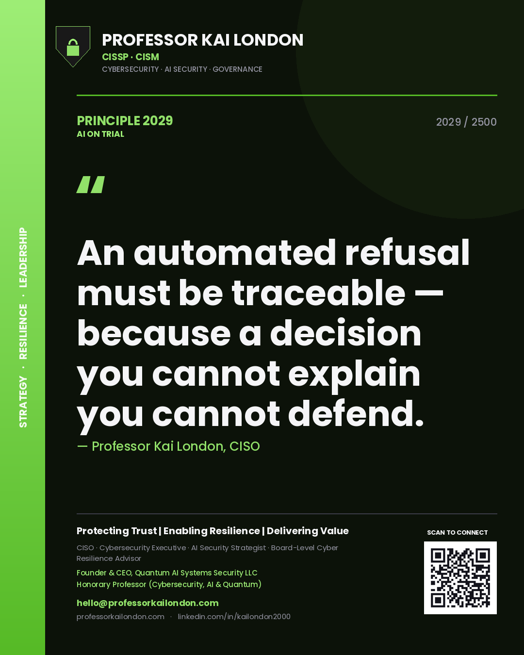 Quote card by Professor Kai London reading 'An automated refusal must be traceable — because a decision you cannot explain you cannot defend.'. From the book AI on Trial.