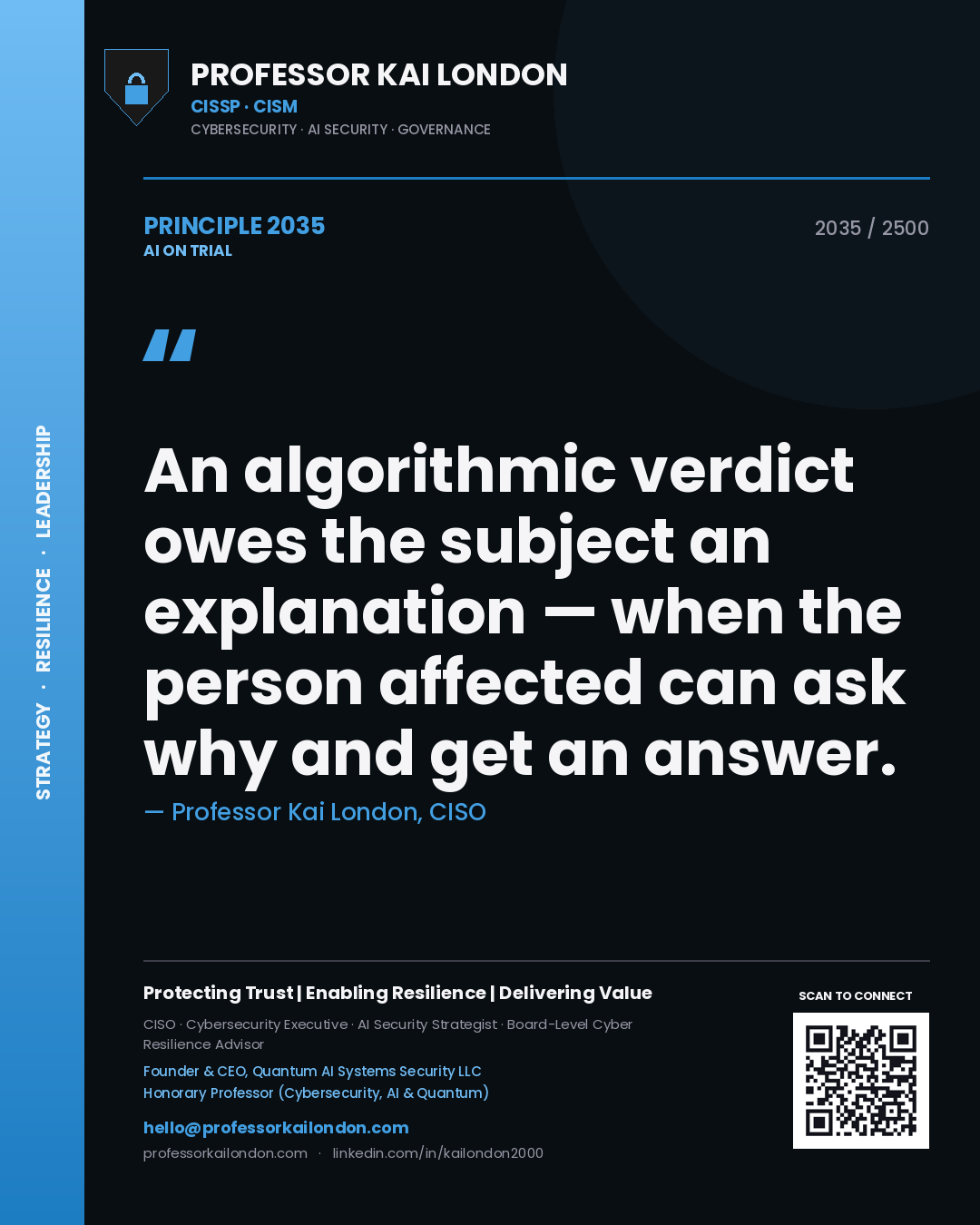 Quote card by Professor Kai London reading 'An algorithmic verdict owes the subject an explanation — when the person affected can ask why and get an answer.'. From the book AI on Trial.