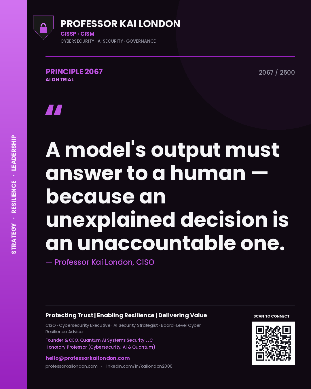 Quote card by Professor Kai London reading 'A model's output must answer to a human — because an unexplained decision is an unaccountable one.'. From the book AI on Trial.