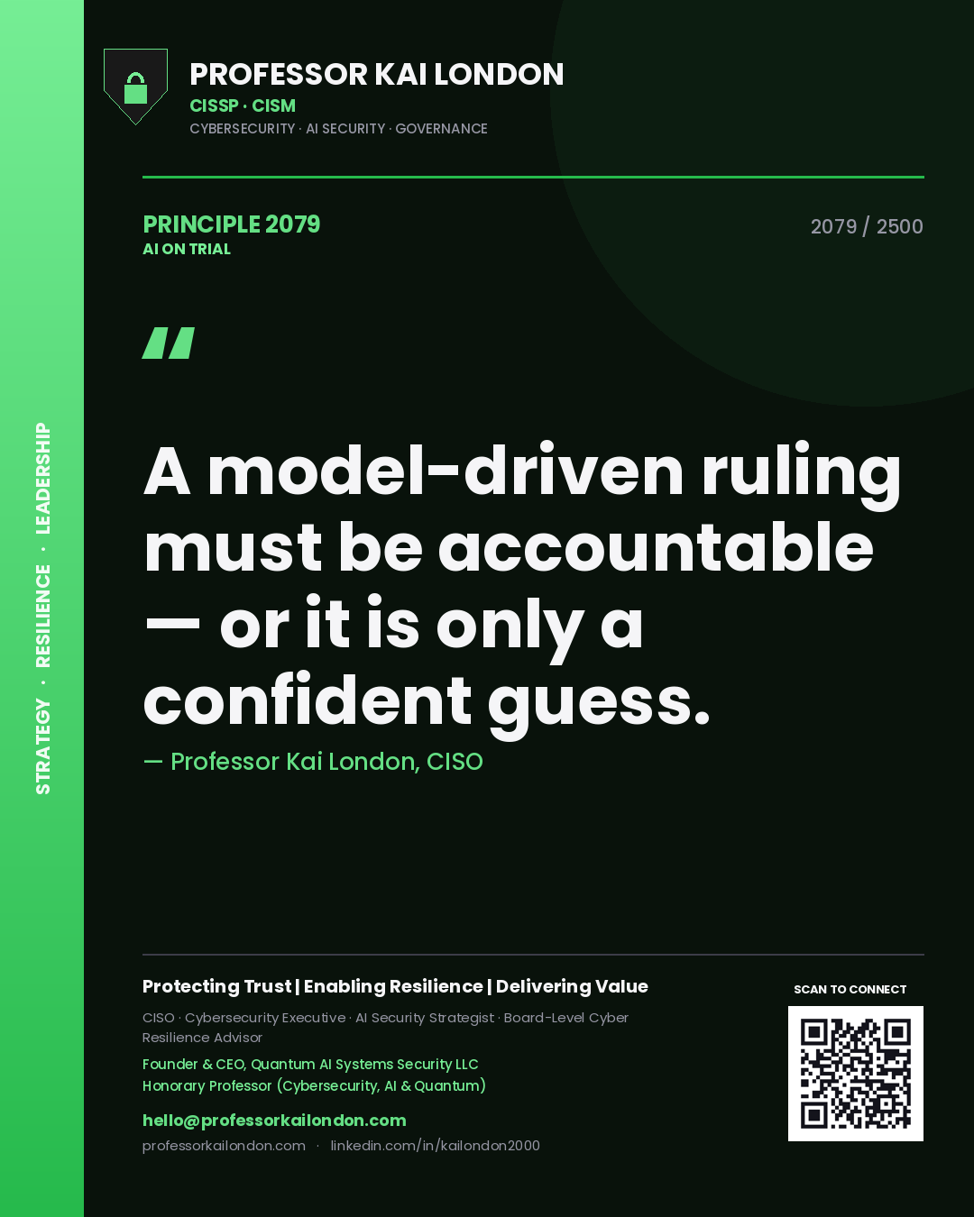Quote card by Professor Kai London reading 'A model-driven ruling must be accountable — or it is only a confident guess.'. From the book AI on Trial.