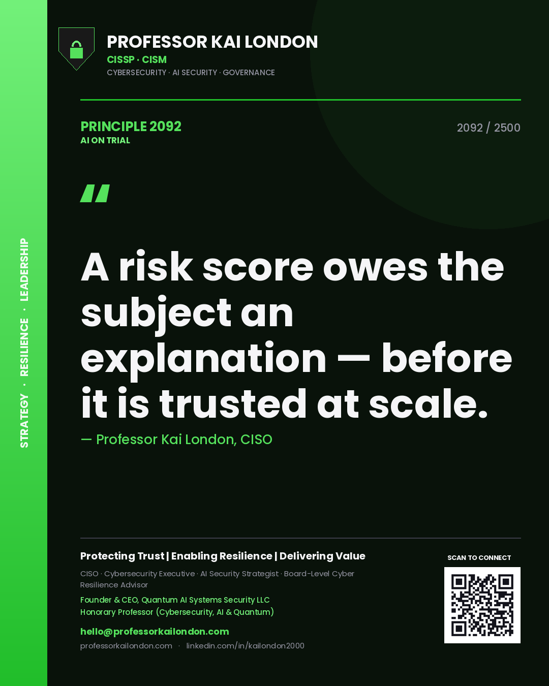 Quote card by Professor Kai London reading 'A risk score owes the subject an explanation — before it is trusted at scale.'. From the book AI on Trial.