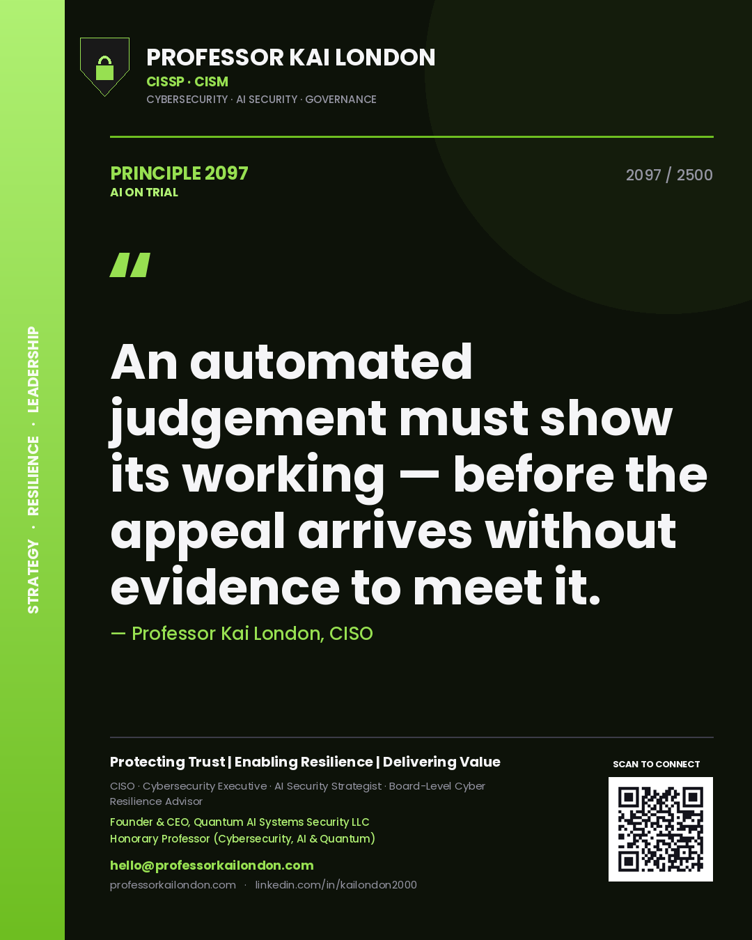 Quote card by Professor Kai London reading 'An automated judgement must show its working — before the appeal arrives without evidence to meet it.'. From the book AI on Trial.
