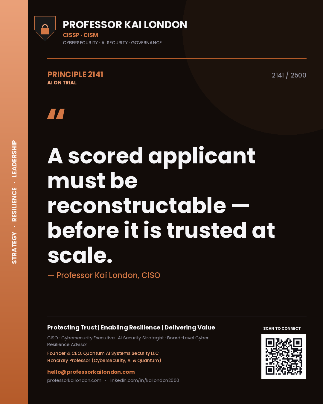 Quote card by Professor Kai London reading 'A scored applicant must be reconstructable — before it is trusted at scale.'. From the book AI on Trial.