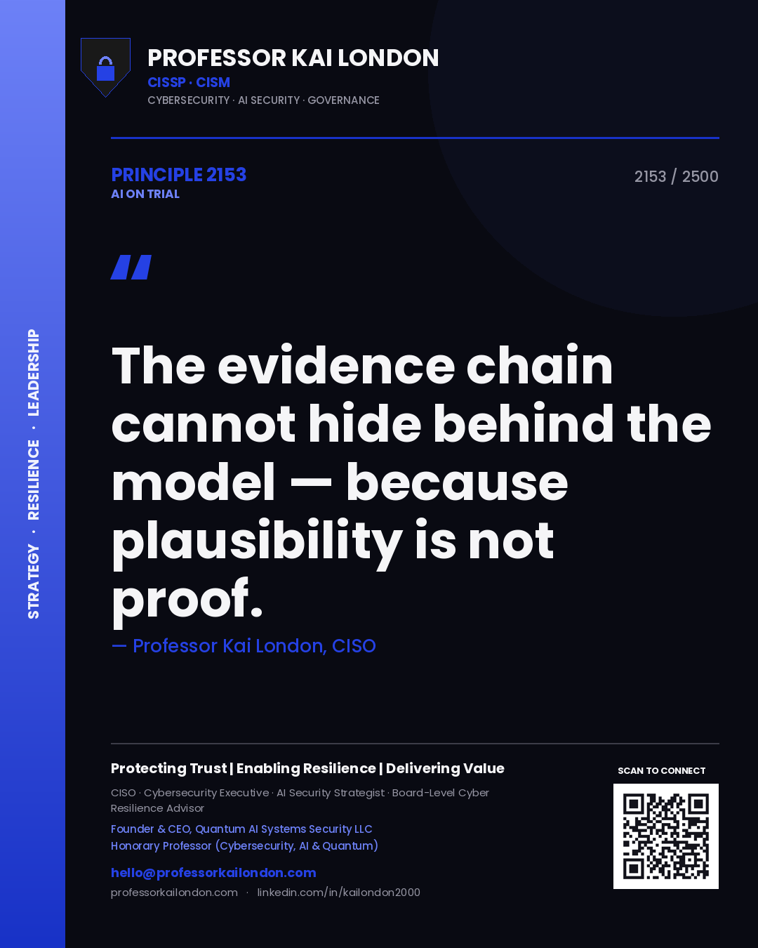Quote card by Professor Kai London reading 'The evidence chain cannot hide behind the model — because plausibility is not proof.'. From the book AI on Trial.