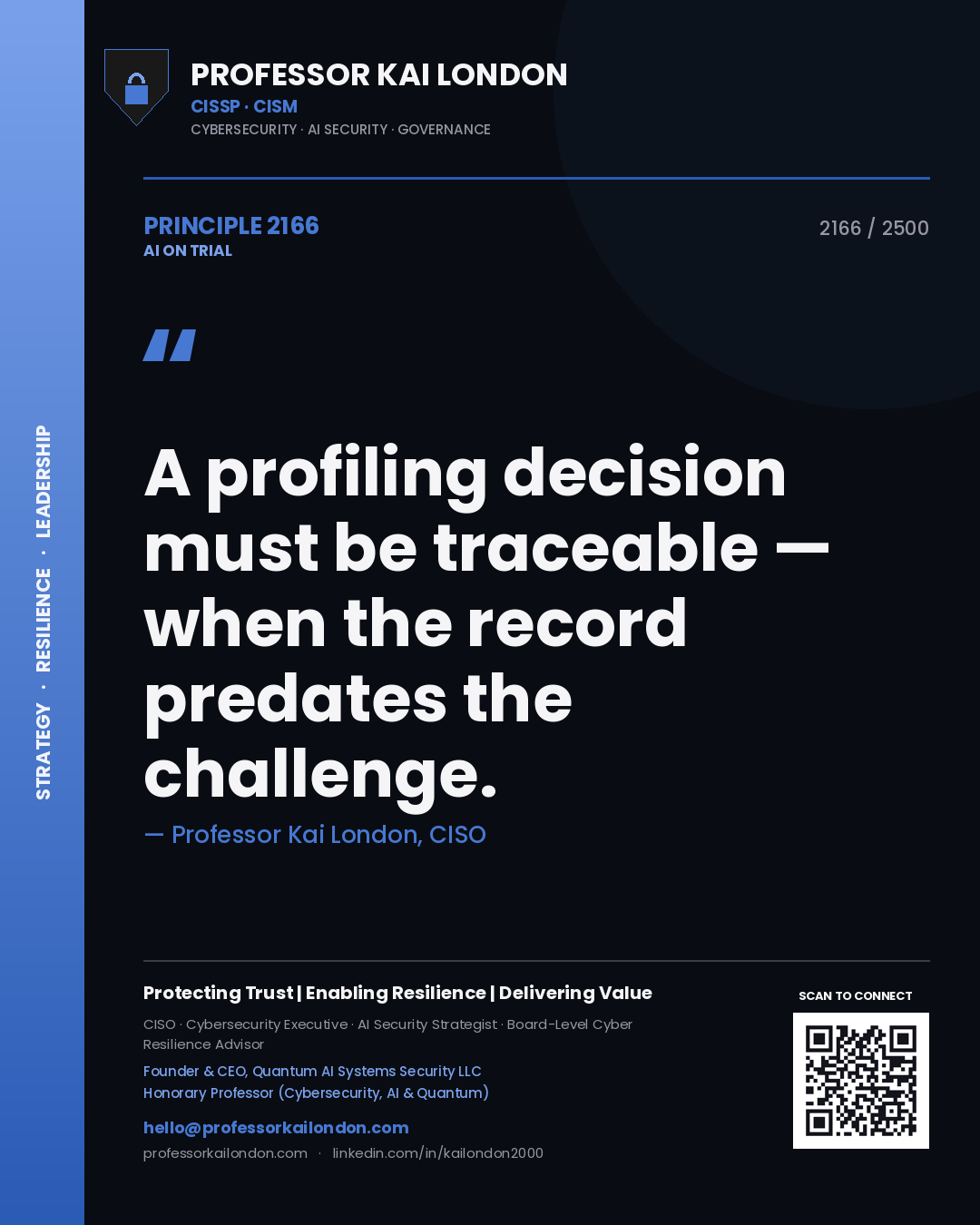 Quote card by Professor Kai London reading 'A profiling decision must be traceable — when the record predates the challenge.'. From the book AI on Trial.