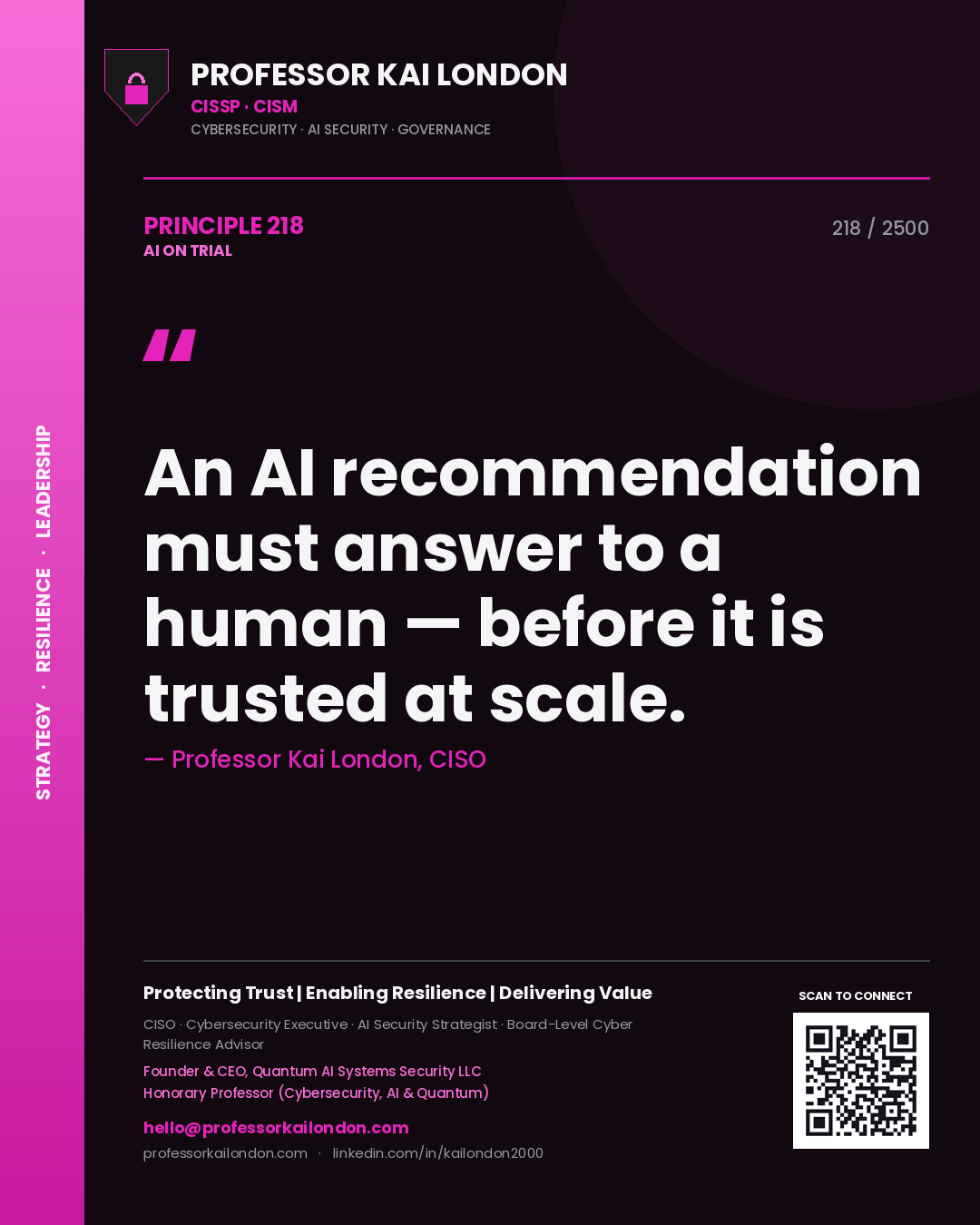 Quote card by Professor Kai London reading 'An AI recommendation must answer to a human — before it is trusted at scale.'. From the book AI on Trial.