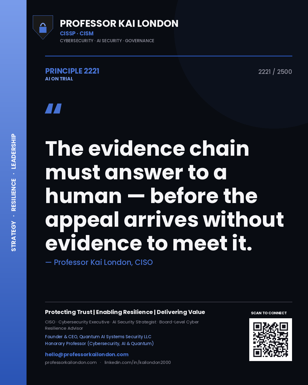 Quote card by Professor Kai London reading 'The evidence chain must answer to a human — before the appeal arrives without evidence to meet it.'. From the book AI on Trial.