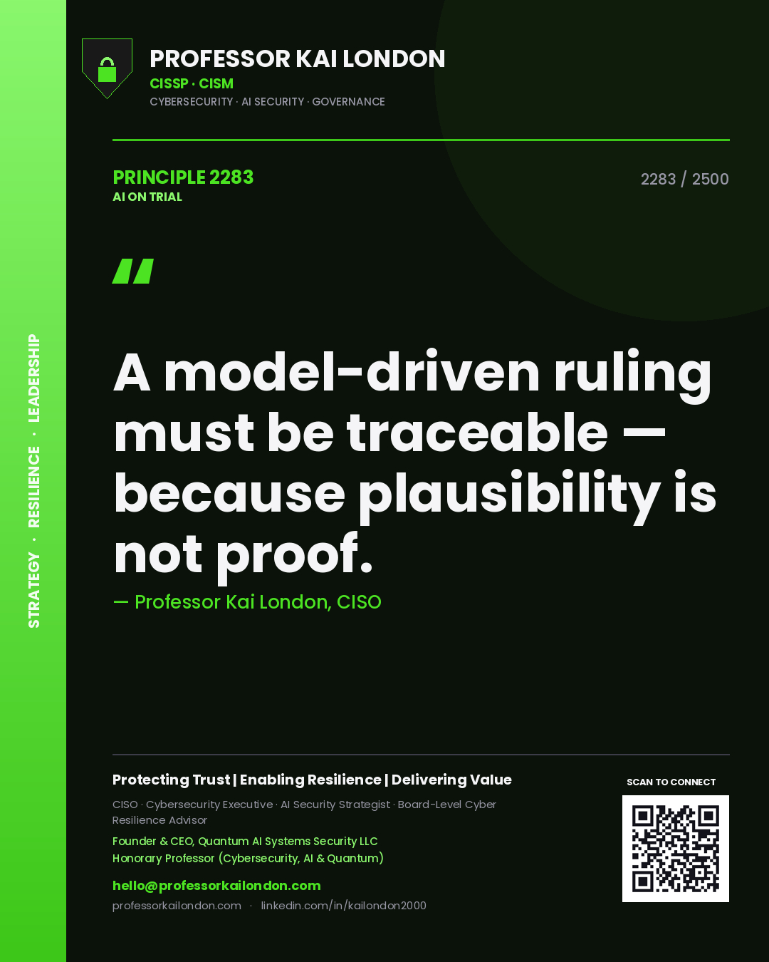 Quote card by Professor Kai London reading 'A model-driven ruling must be traceable — because plausibility is not proof.'. From the book AI on Trial.