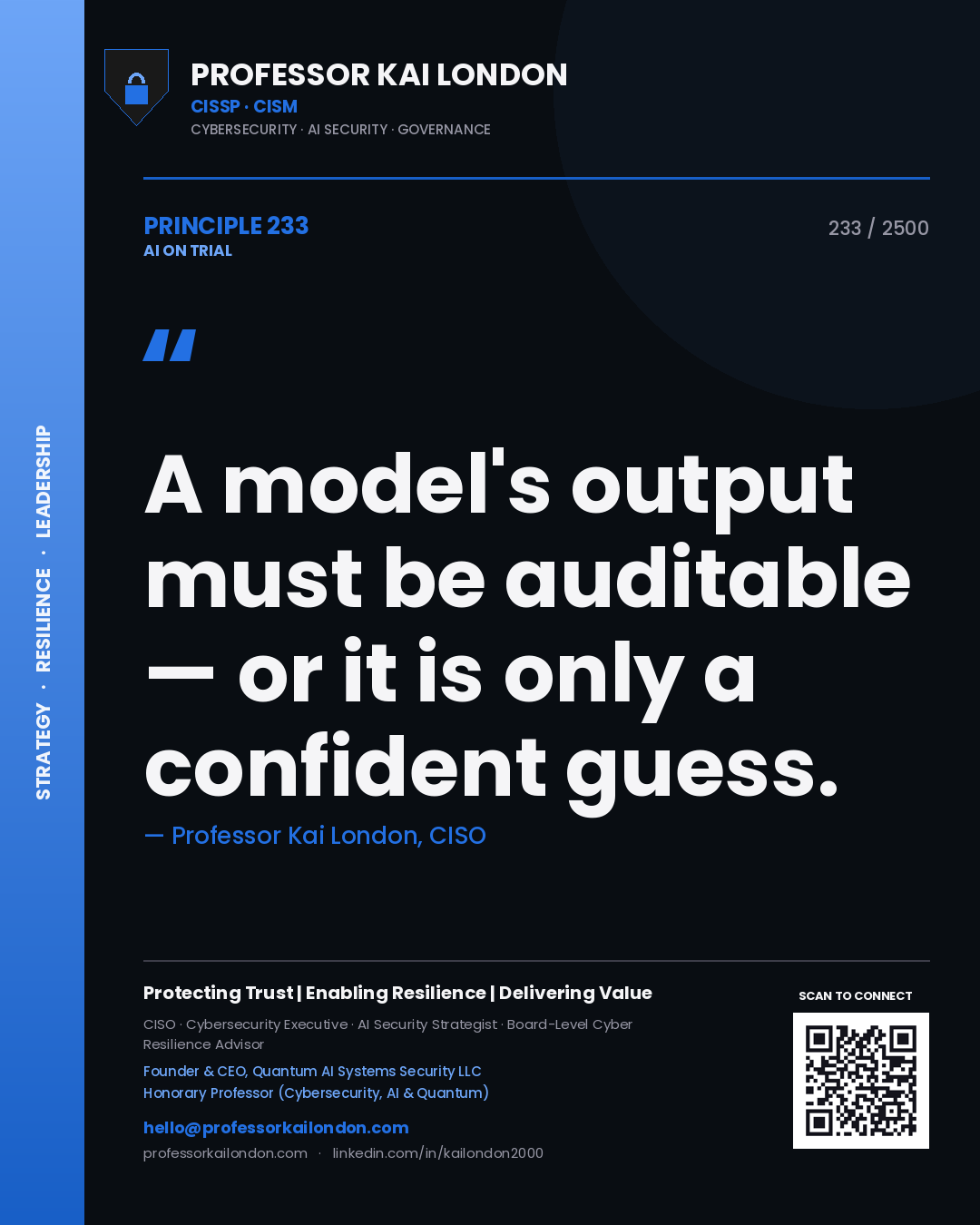 Quote card by Professor Kai London reading 'A model's output must be auditable — or it is only a confident guess.'. From the book AI on Trial.