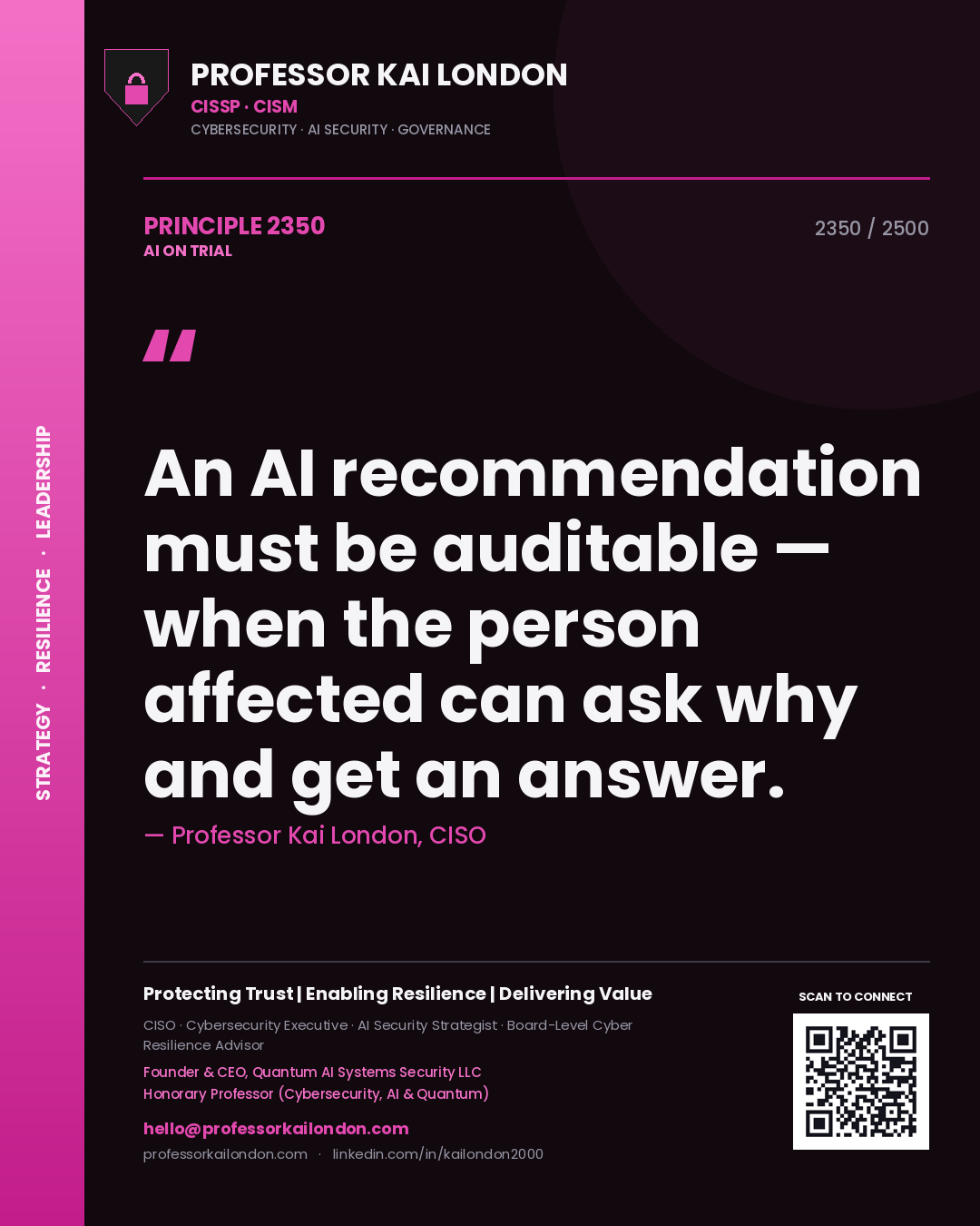 Quote card by Professor Kai London reading 'An AI recommendation must be auditable — when the person affected can ask why and get an answer.'. From the book AI on Trial.