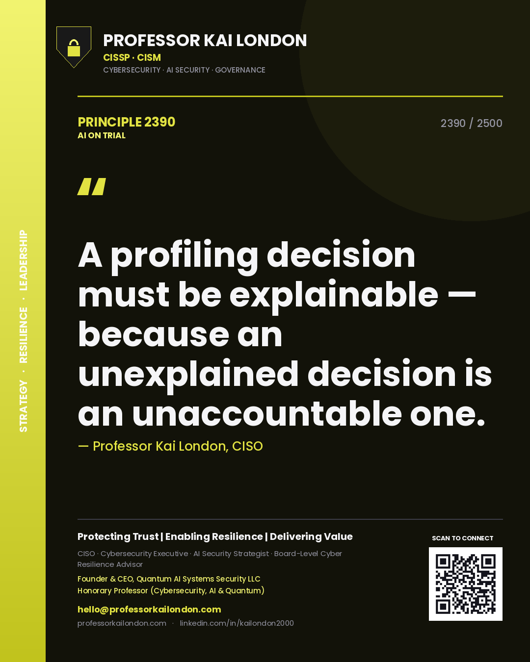 Quote card by Professor Kai London reading 'A profiling decision must be explainable — because an unexplained decision is an unaccountable one.'. From the book AI on Trial.