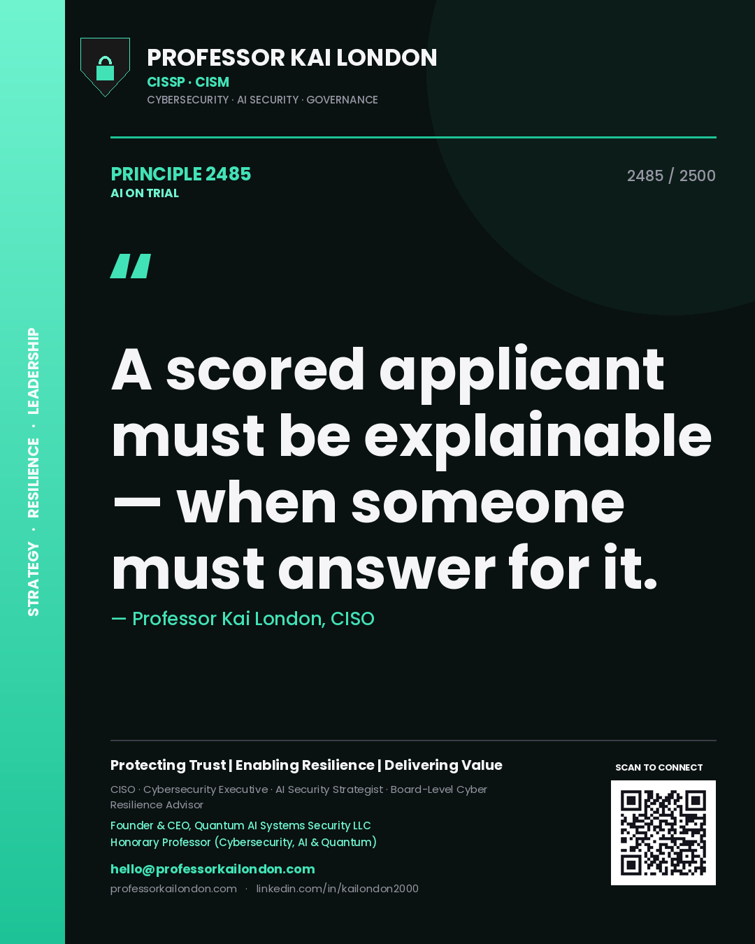 Quote card by Professor Kai London reading 'A scored applicant must be explainable — when someone must answer for it.'. From the book AI on Trial.