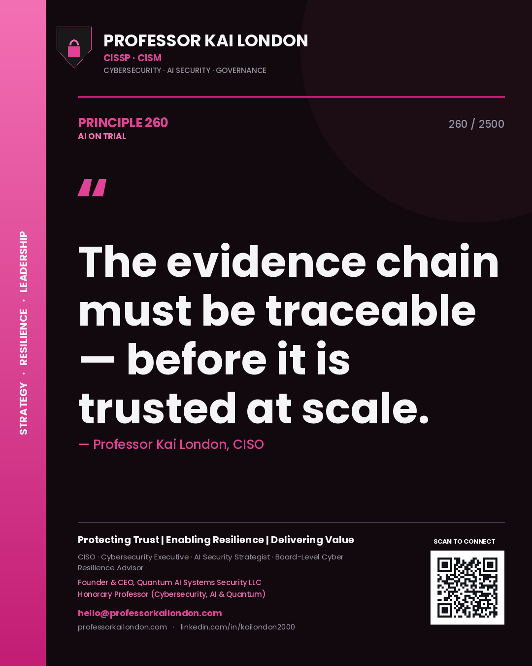 Quote card by Professor Kai London reading 'The evidence chain must be traceable — before it is trusted at scale.'. From the book AI on Trial.