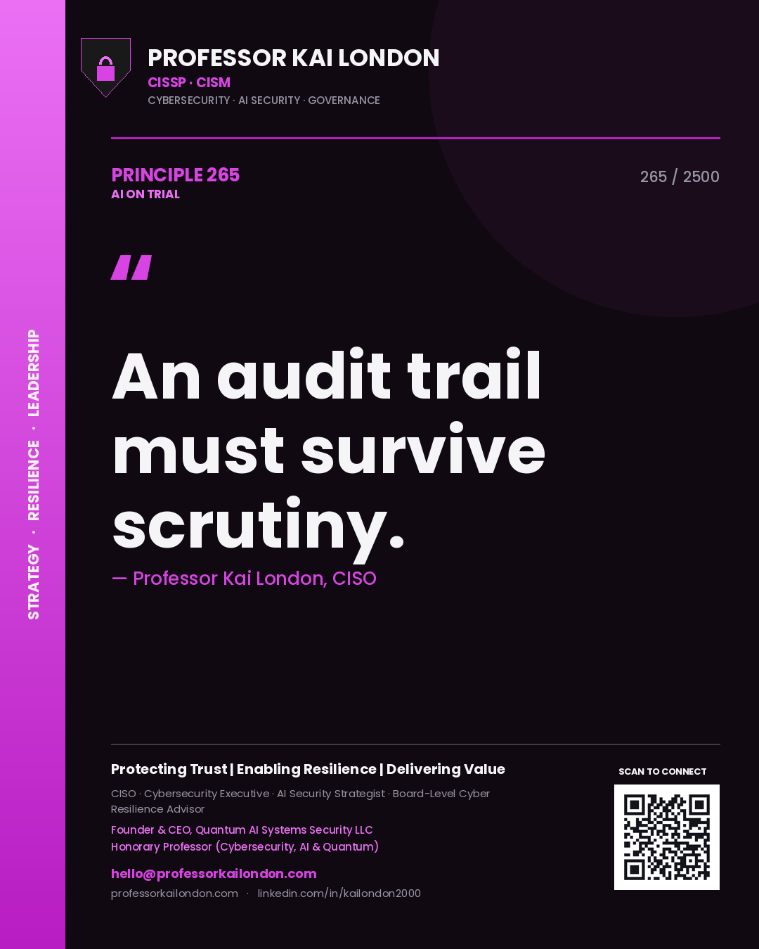 Quote card by Professor Kai London reading 'An audit trail must survive scrutiny.'. From the book AI on Trial.