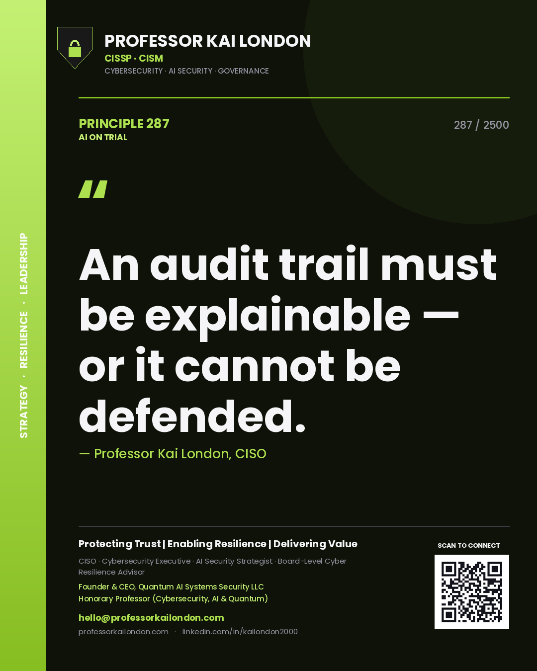Quote card by Professor Kai London reading 'An audit trail must be explainable — or it cannot be defended.'. From the book AI on Trial.