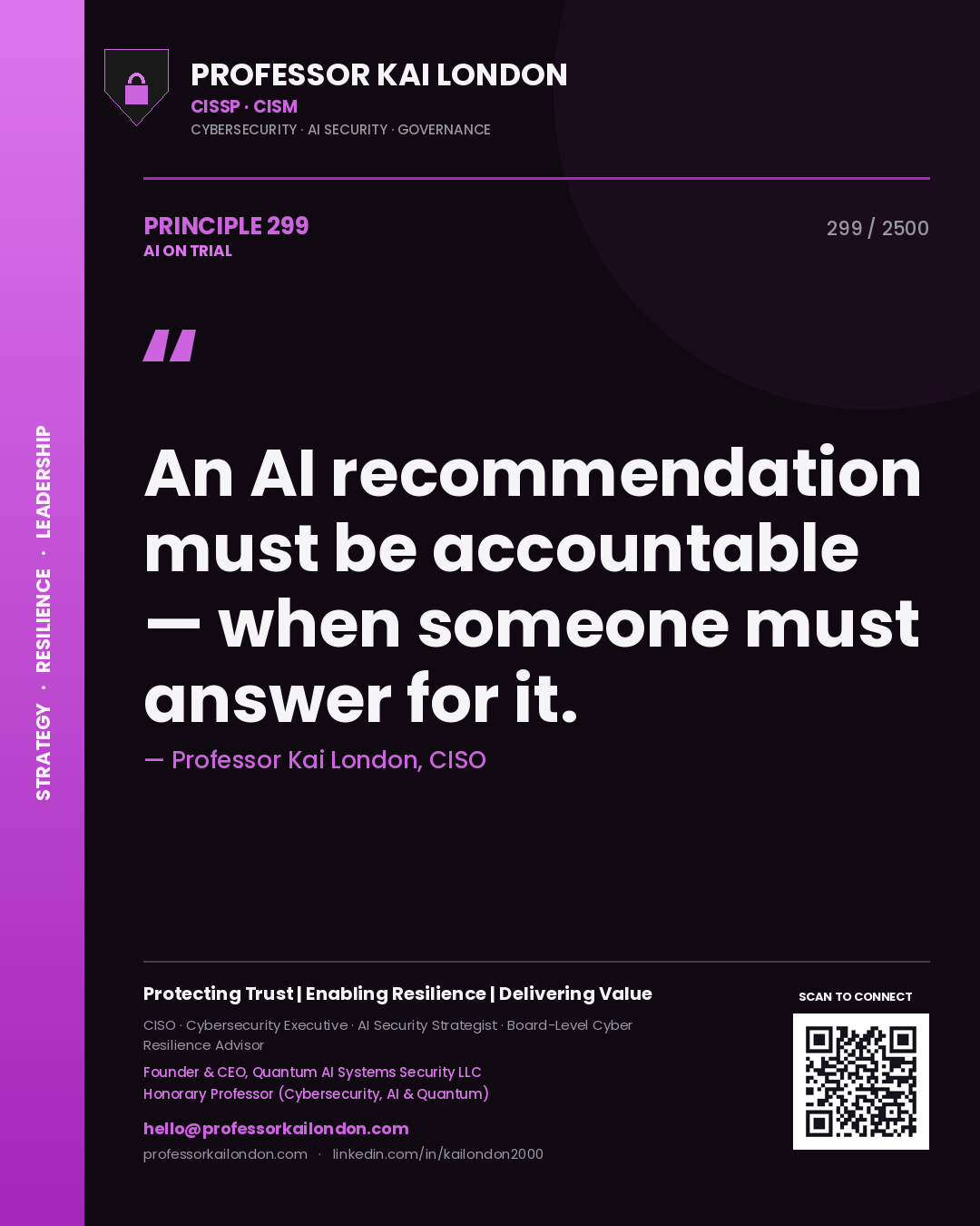 Quote card by Professor Kai London reading 'An AI recommendation must be accountable — when someone must answer for it.'. From the book AI on Trial.