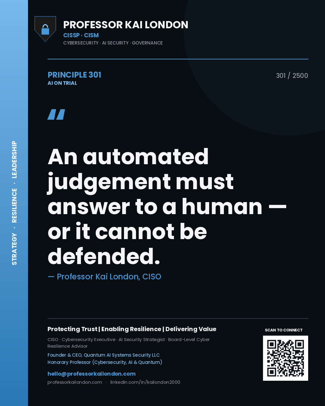 Quote card by Professor Kai London reading 'An automated judgement must answer to a human — or it cannot be defended.'. From the book AI on Trial.
