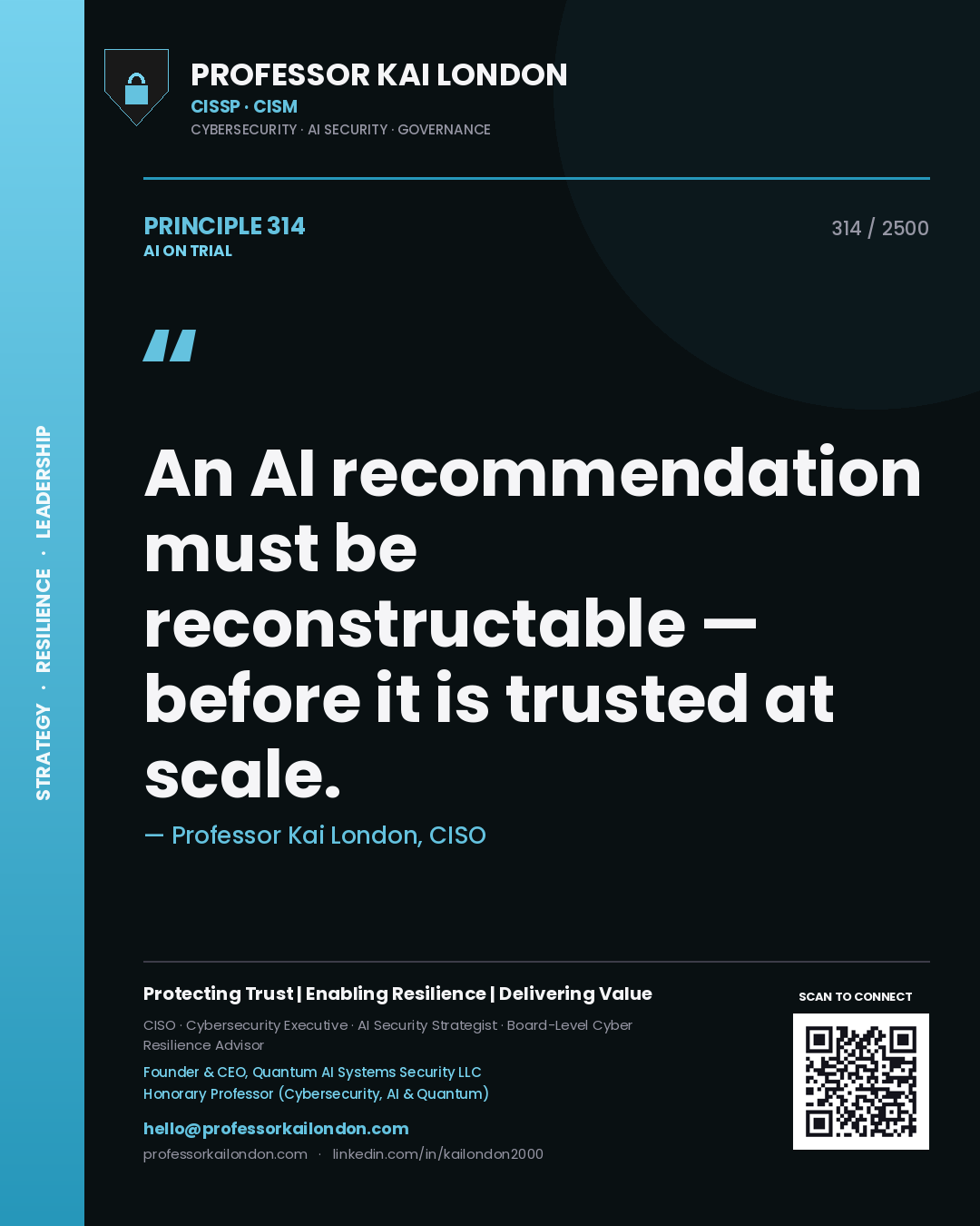 Quote card by Professor Kai London reading 'An AI recommendation must be reconstructable — before it is trusted at scale.'. From the book AI on Trial.