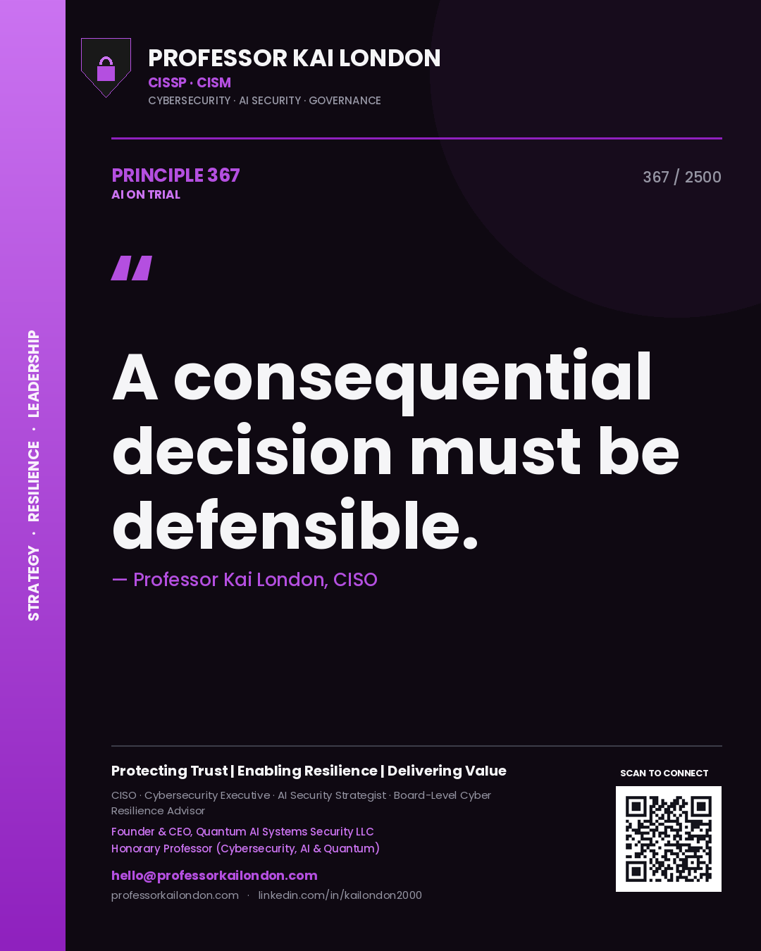 Quote card by Professor Kai London reading 'A consequential decision must be defensible.'. From the book AI on Trial.