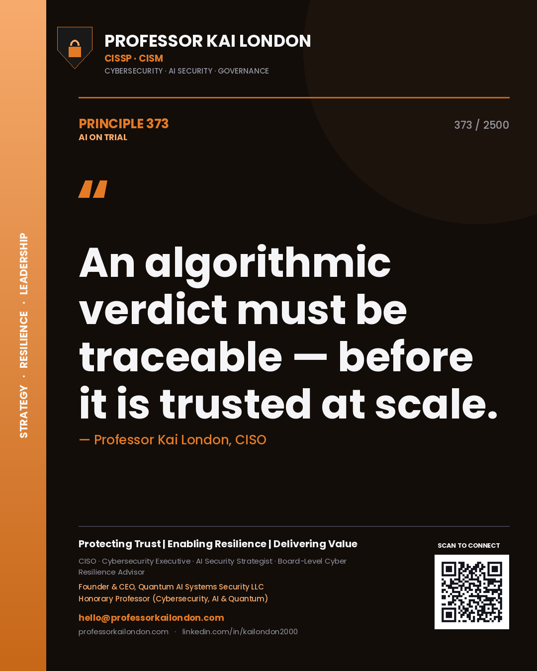 Quote card by Professor Kai London reading 'An algorithmic verdict must be traceable — before it is trusted at scale.'. From the book AI on Trial.