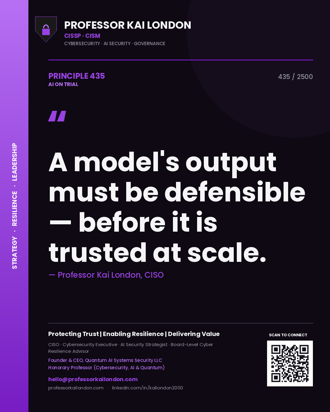 Quote card by Professor Kai London reading 'A model's output must be defensible — before it is trusted at scale.'. From the book AI on Trial.
