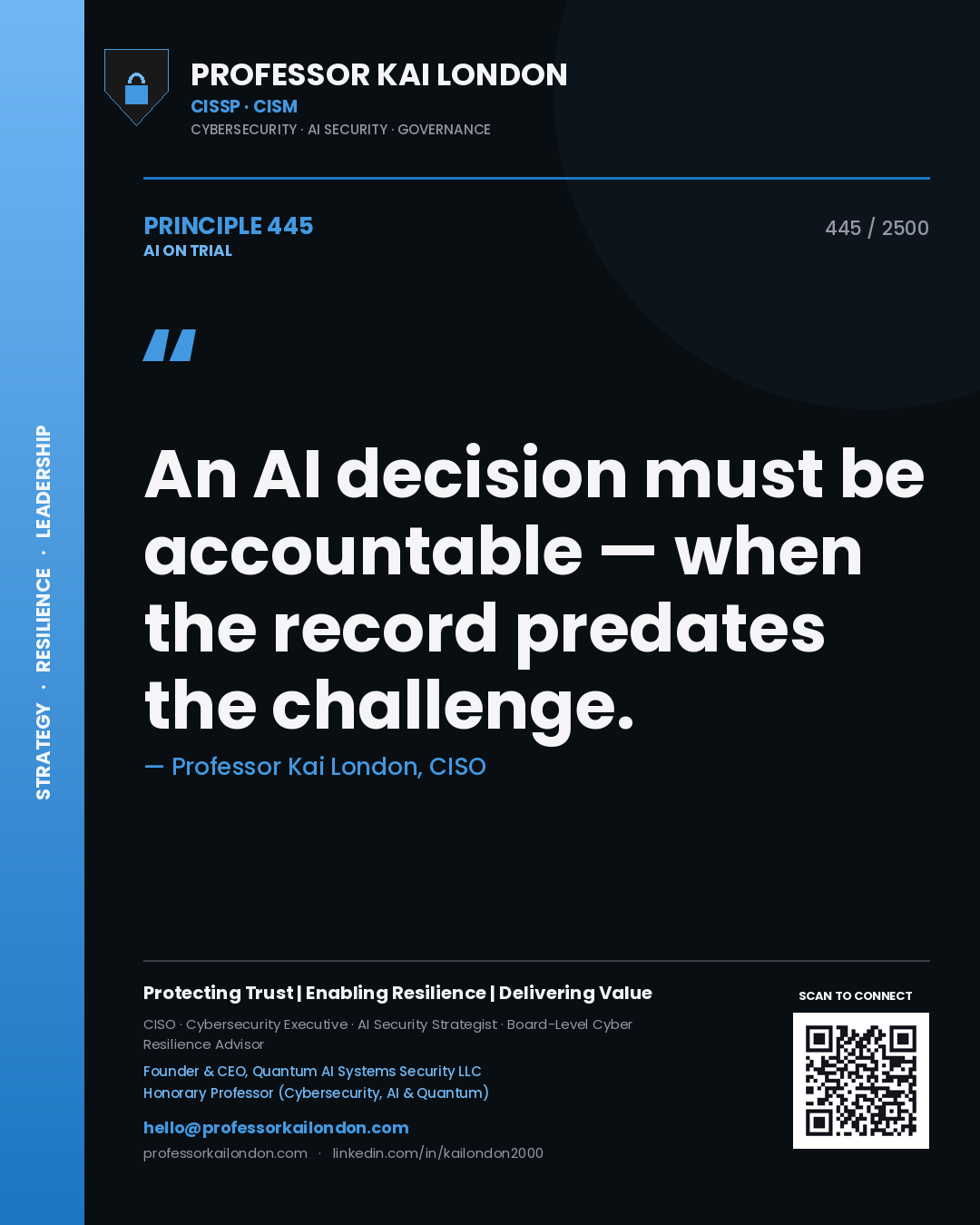 Quote card by Professor Kai London reading 'An AI decision must be accountable — when the record predates the challenge.'. From the book AI on Trial.