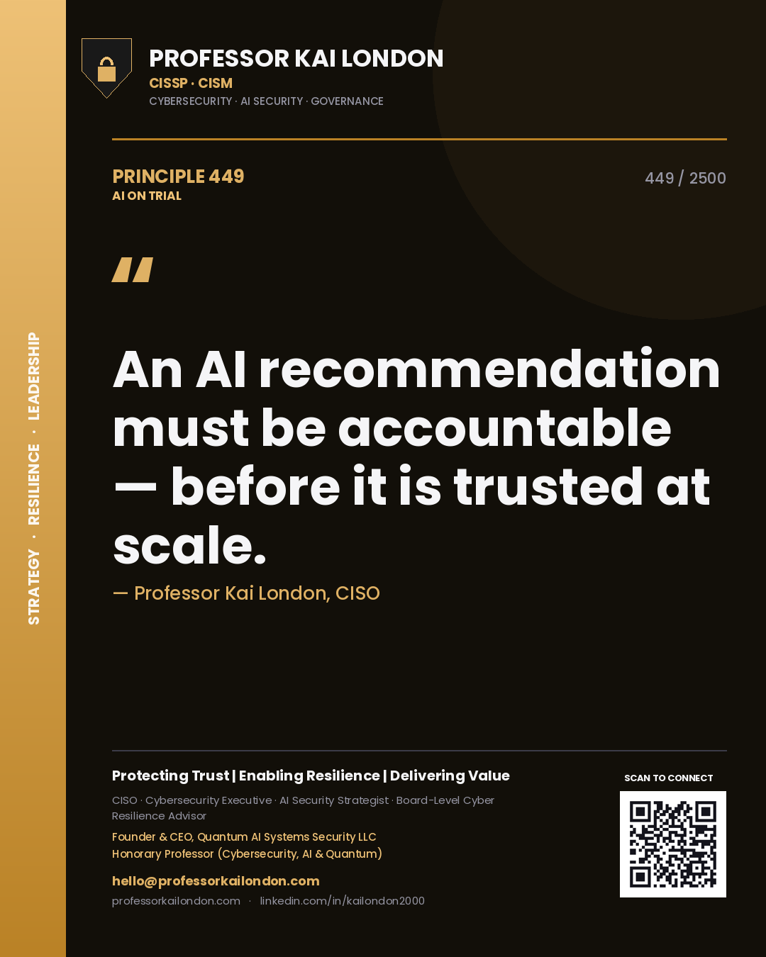 Quote card by Professor Kai London reading 'An AI recommendation must be accountable — before it is trusted at scale.'. From the book AI on Trial.