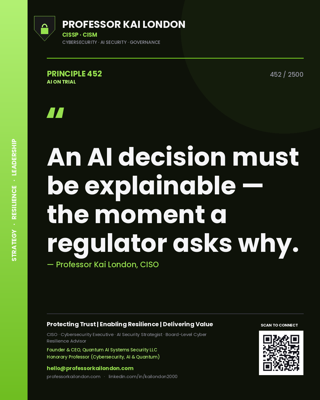 Quote card by Professor Kai London reading 'An AI decision must be explainable — the moment a regulator asks why.'. From the book AI on Trial.