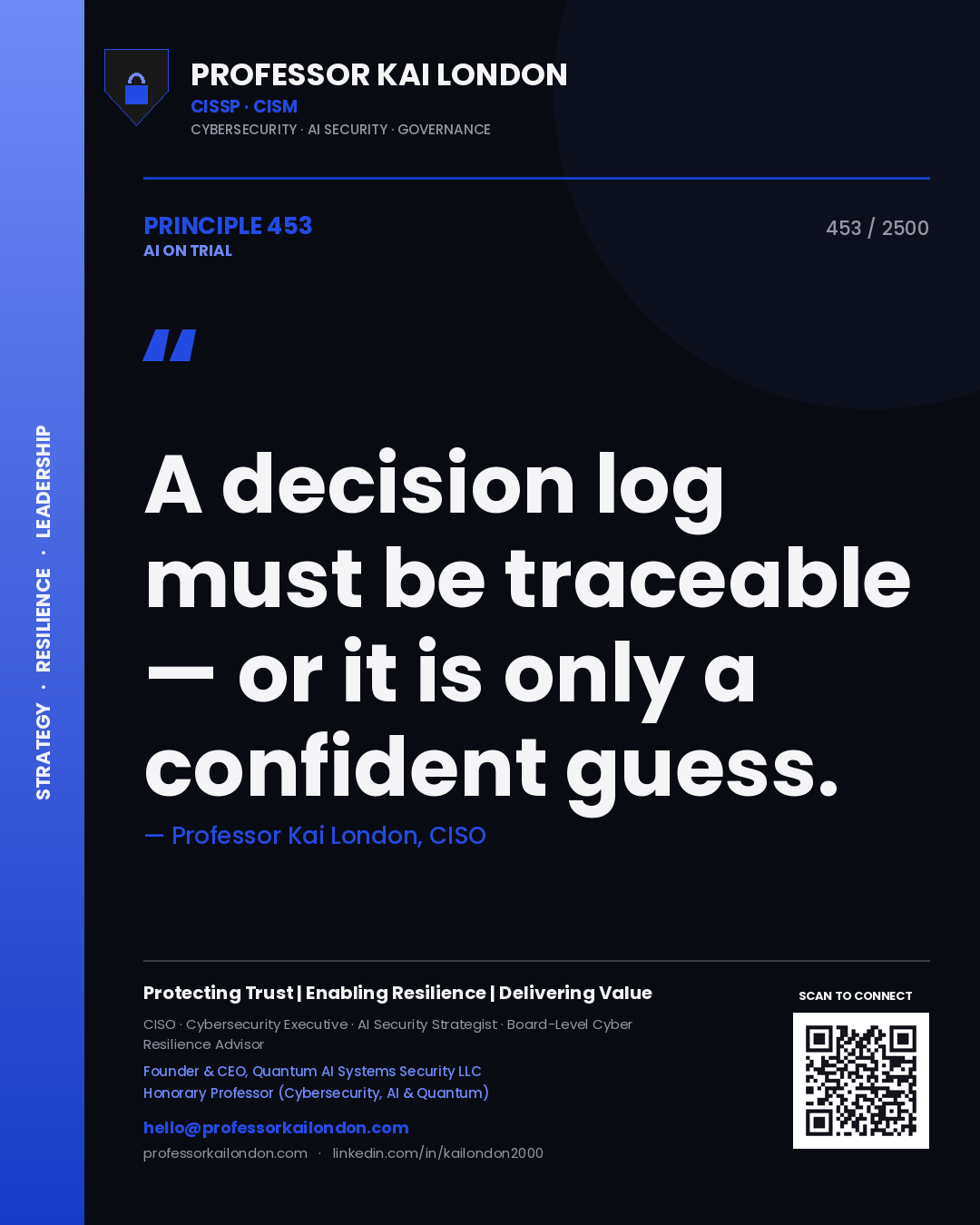Quote card by Professor Kai London reading 'A decision log must be traceable — or it is only a confident guess.'. From the book AI on Trial.