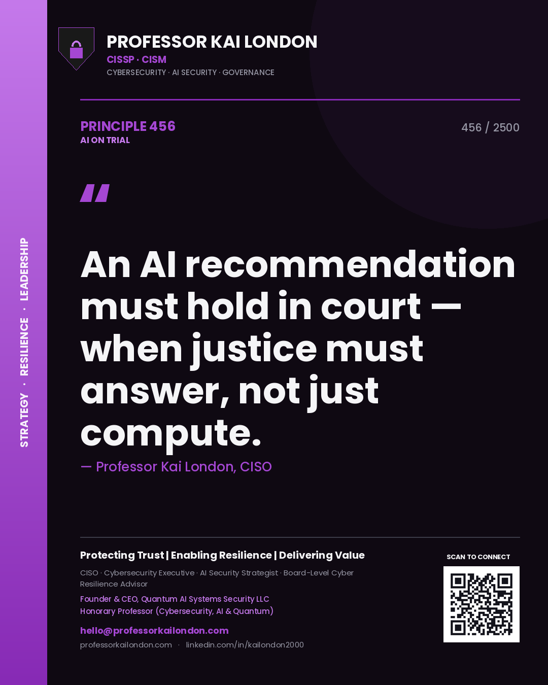 Quote card by Professor Kai London reading 'An AI recommendation must hold in court — when justice must answer, not just compute.'. From the book AI on Trial.