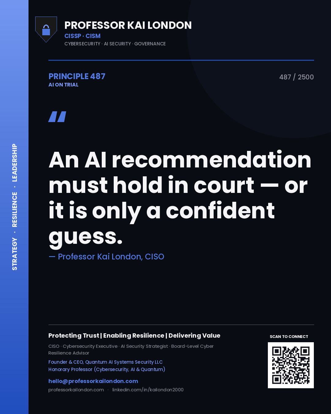 Quote card by Professor Kai London reading 'An AI recommendation must hold in court — or it is only a confident guess.'. From the book AI on Trial.