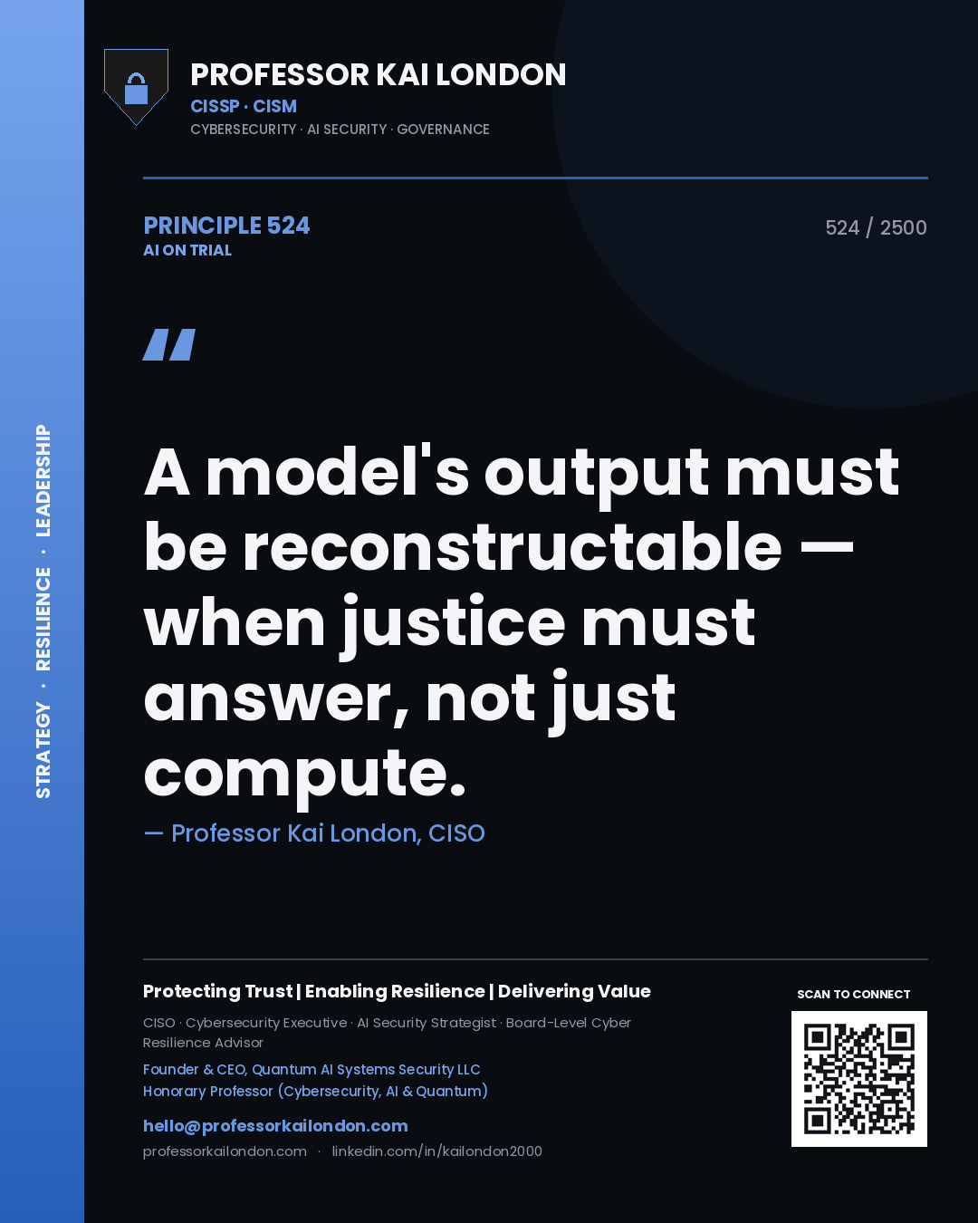 Quote card by Professor Kai London reading 'A model's output must be reconstructable — when justice must answer, not just compute.'. From the book AI on Trial.