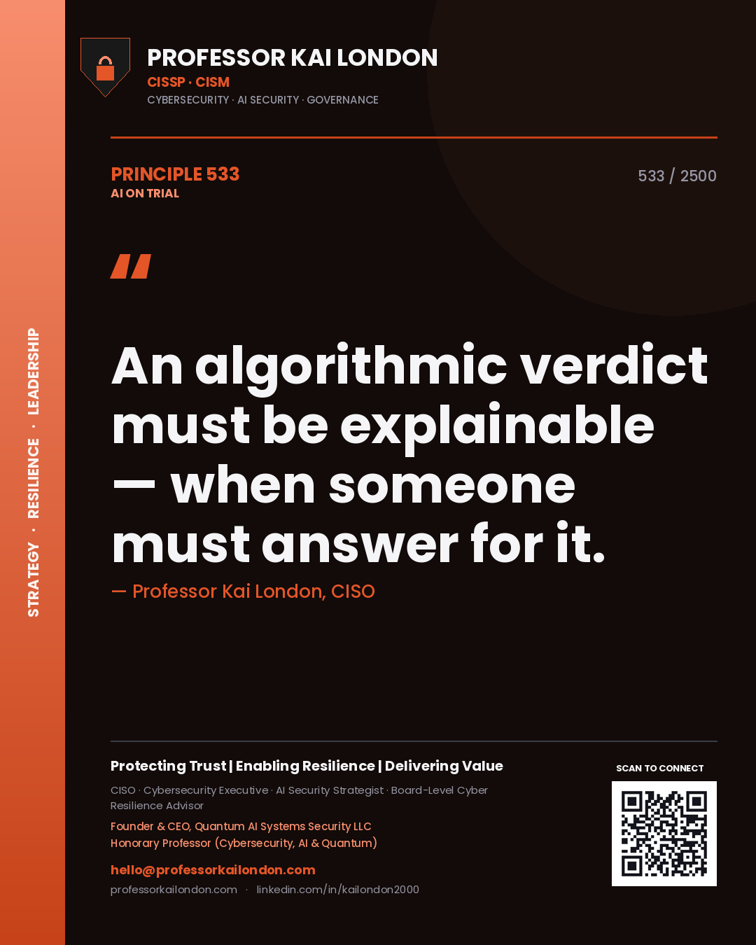 Quote card by Professor Kai London reading 'An algorithmic verdict must be explainable — when someone must answer for it.'. From the book AI on Trial.