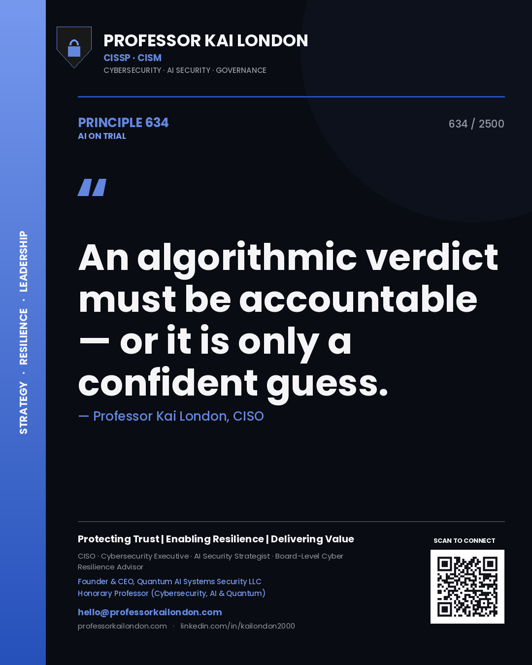 Quote card by Professor Kai London reading 'An algorithmic verdict must be accountable — or it is only a confident guess.'. From the book AI on Trial.