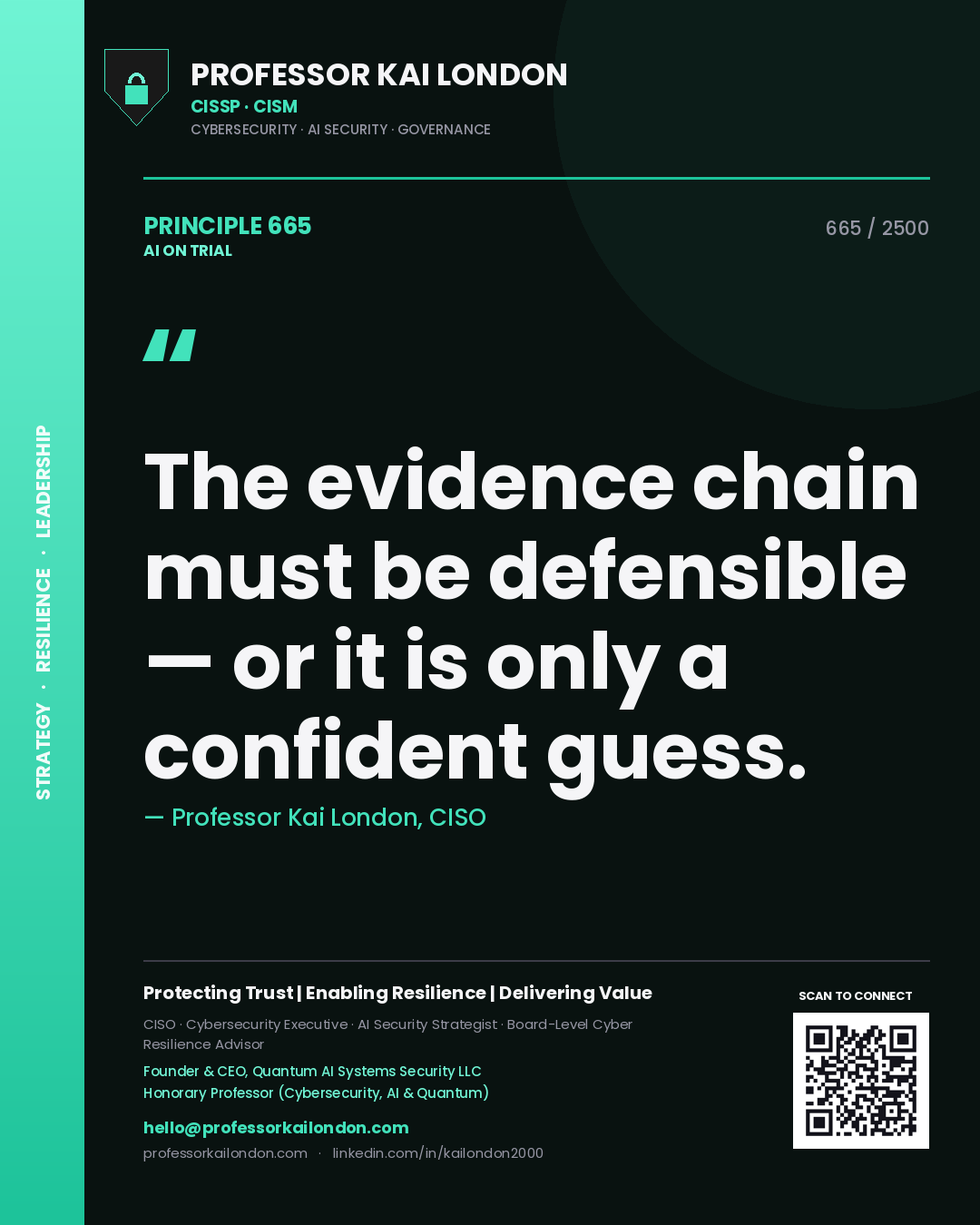 Quote card by Professor Kai London reading 'The evidence chain must be defensible — or it is only a confident guess.'. From the book AI on Trial.