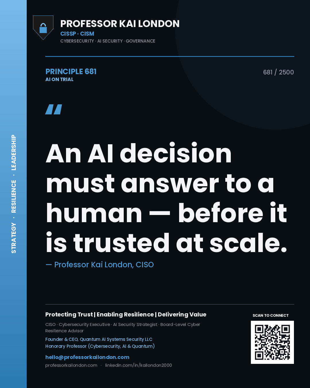 Quote card by Professor Kai London reading 'An AI decision must answer to a human — before it is trusted at scale.'. From the book AI on Trial.