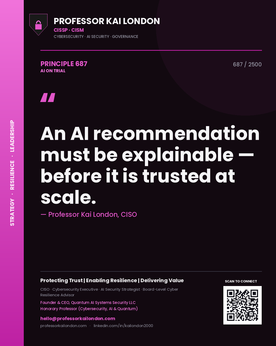 Quote card by Professor Kai London reading 'An AI recommendation must be explainable — before it is trusted at scale.'. From the book AI on Trial.