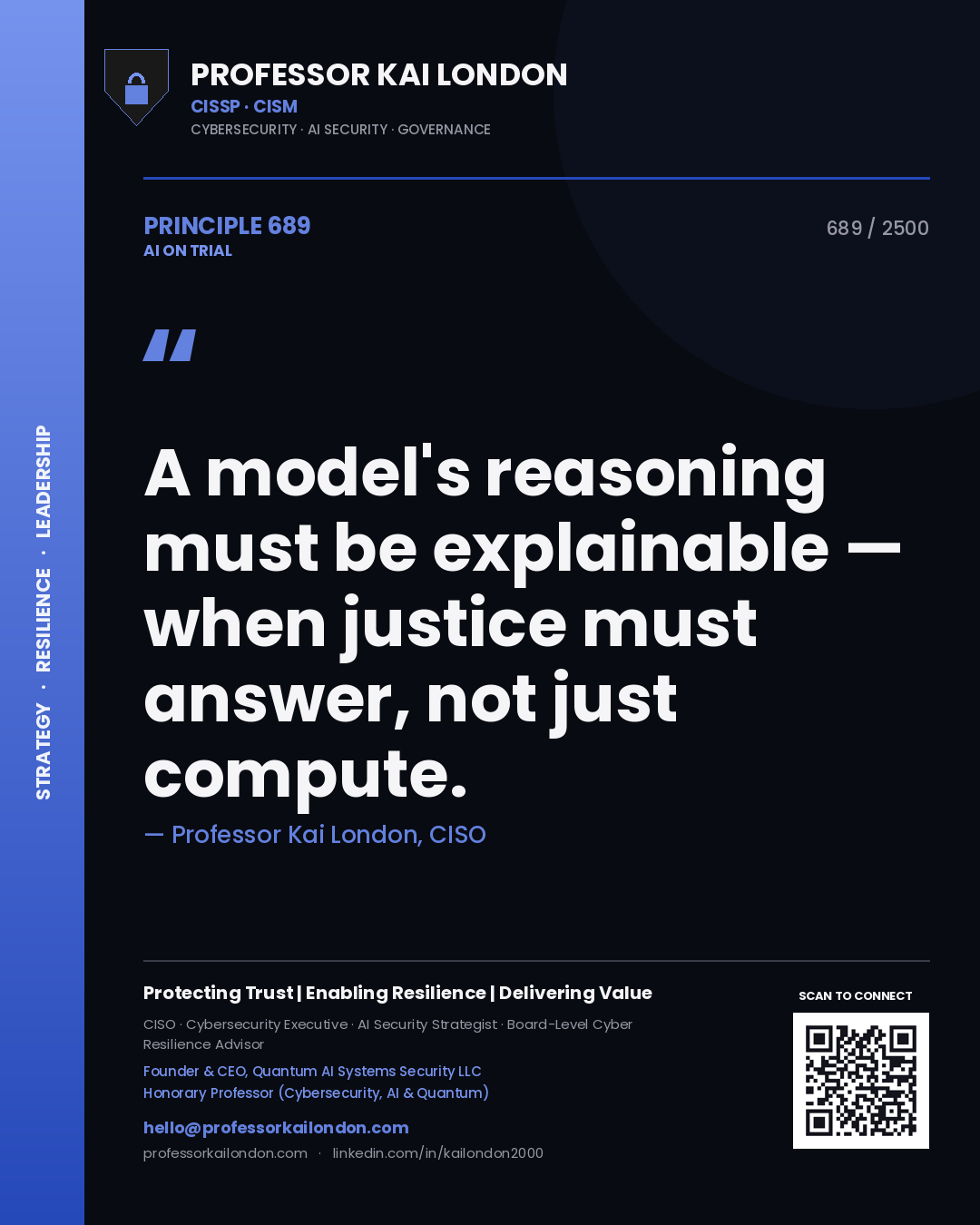 Quote card by Professor Kai London reading 'A model's reasoning must be explainable — when justice must answer, not just compute.'. From the book AI on Trial.