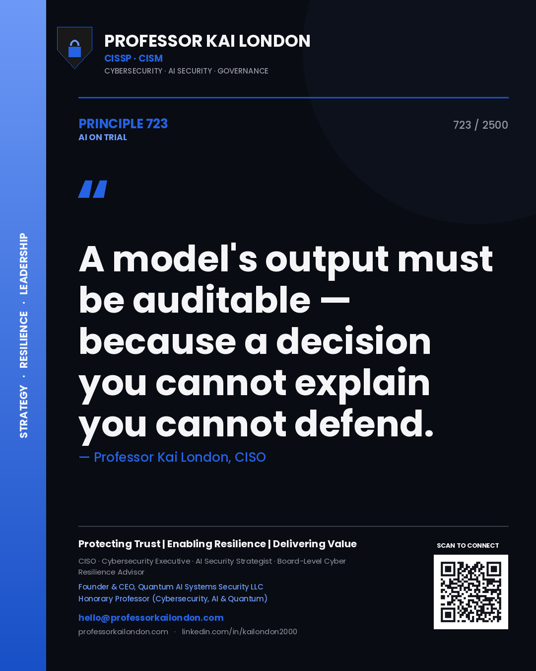 Quote card by Professor Kai London reading 'A model's output must be auditable — because a decision you cannot explain you cannot defend.'. From the book AI on Trial.