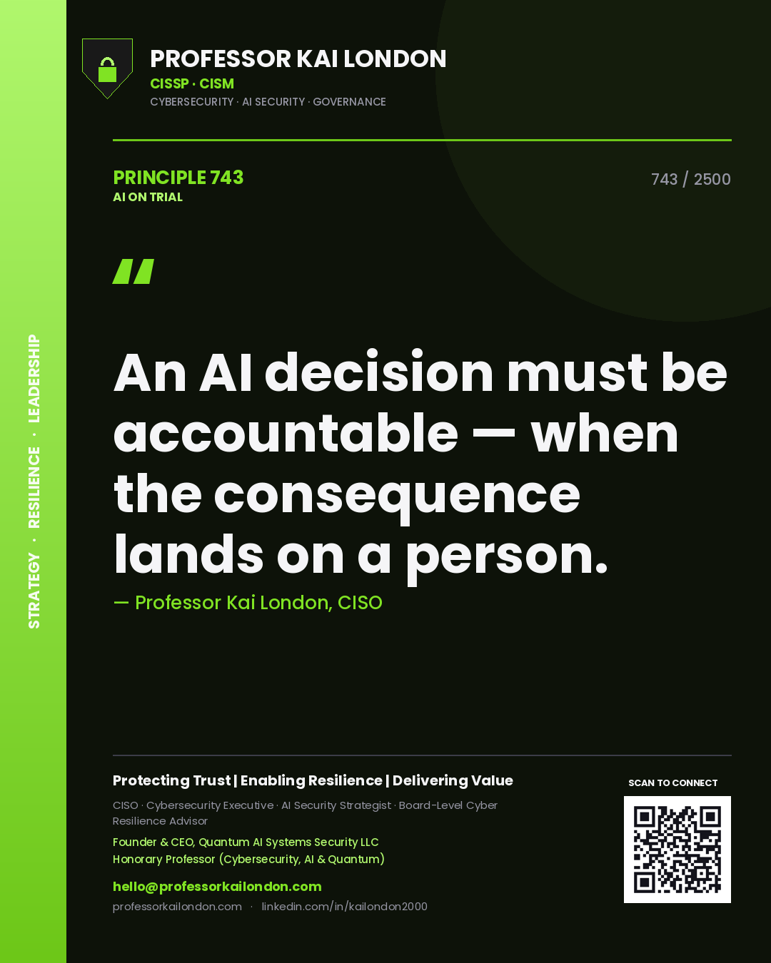 Quote card by Professor Kai London reading 'An AI decision must be accountable — when the consequence lands on a person.'. From the book AI on Trial.