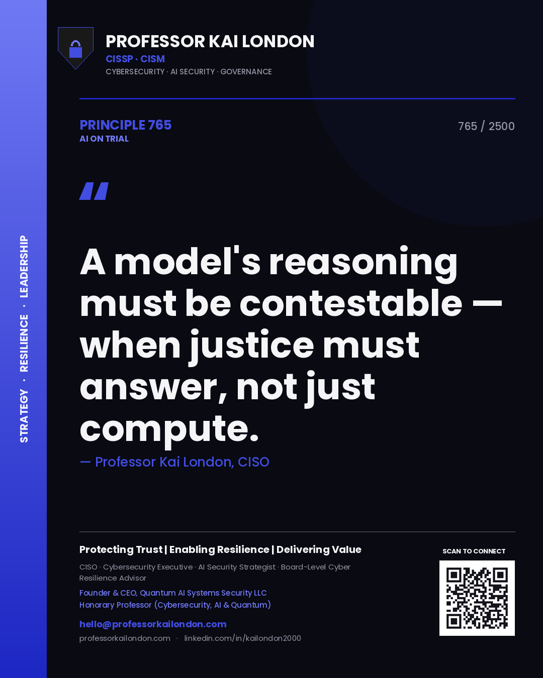 Quote card by Professor Kai London reading 'A model's reasoning must be contestable — when justice must answer, not just compute.'. From the book AI on Trial.